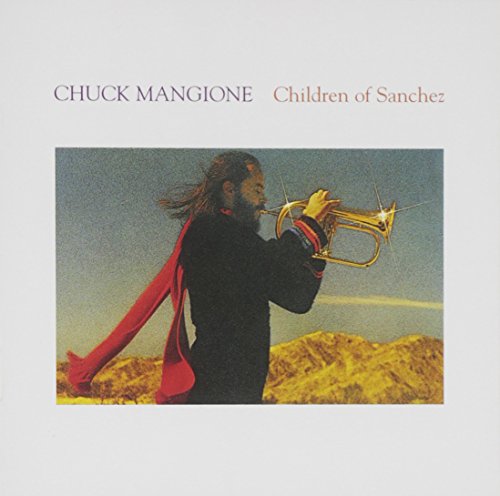Mangione Chuck - Children of Sanchez [CD]