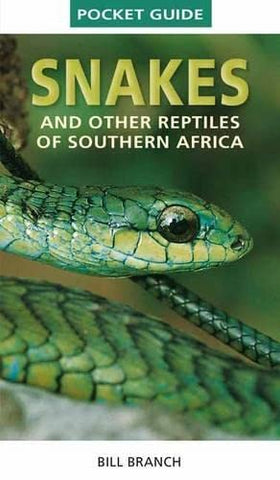 Pocket Guide: Snakes & Reptiles of South Africa