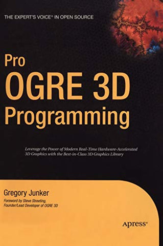 Pro OGRE 3D Programming (Expert's Voice in Open Source)