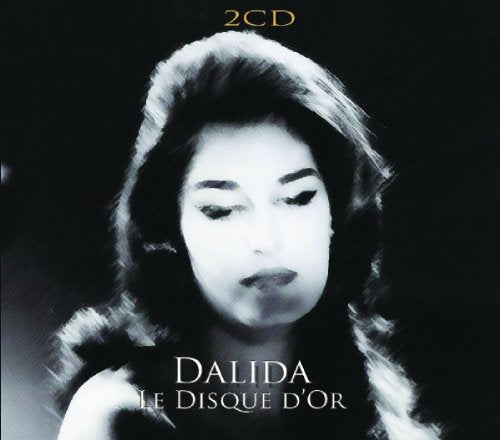 Black and white album cover with a woman's portrait and "Dalida Le Disque D'Or" text.
