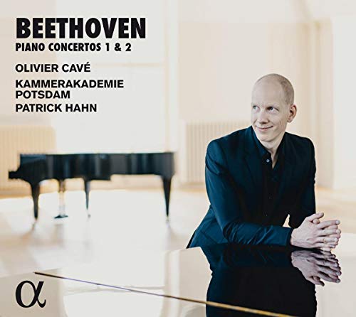 Olivier Cave; Kammerakademie Potsdam; Patrick Hahn - Beethoven: Piano Concertos 1 & 2 [CD]