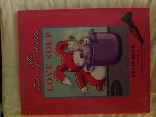 Pink children's book cover with cartoon rabbit stirring a purple pot, titled "Love Soup".