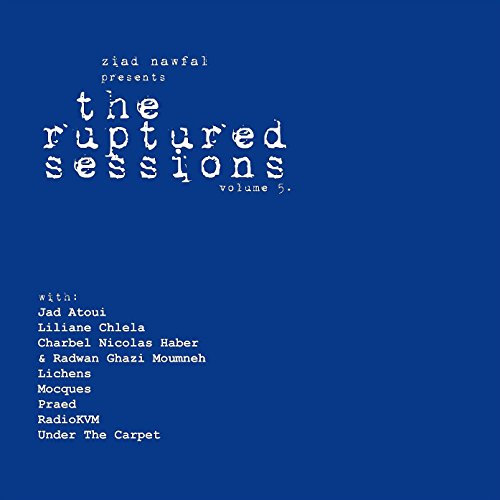 Various - The Ruptured Sessions Volume 5 [CD]