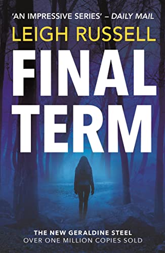 Final Term: Volume 19 (DI Geraldine Steel)