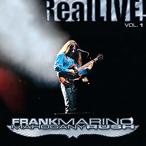 Frank Marino & Mahogany Rush - Reallive! Vol.1 [VINYL]