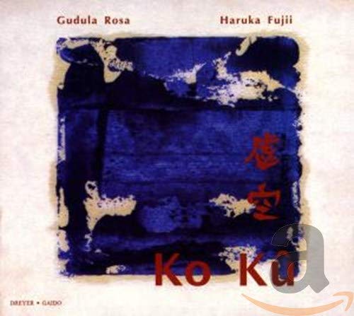 Rosa/Fuji - KO KU - Contemporary Japanese & Chinese Music for Recorder and Percussion [CD]