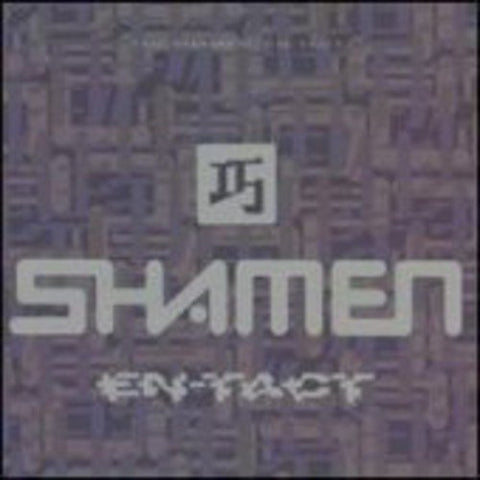 Shamen - En Tact