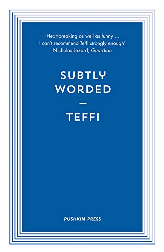 Subtly Worded and Other Stories (Pushkin Blues)