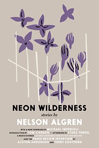 Neon Wilderness, The