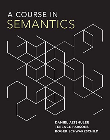 A Course in Semantics (The MIT Press)