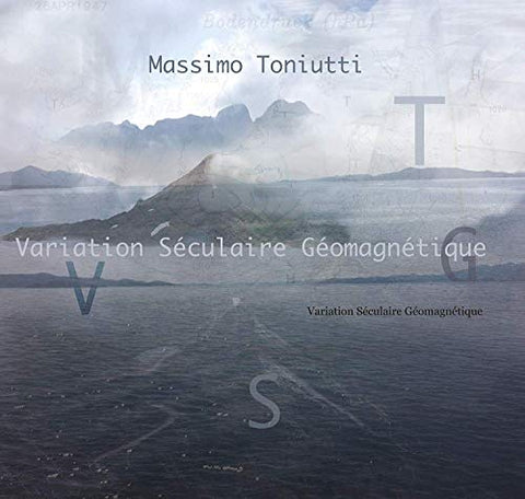 Toniutti  Massimo - Variation Seculaire Geomagnetique [CD]