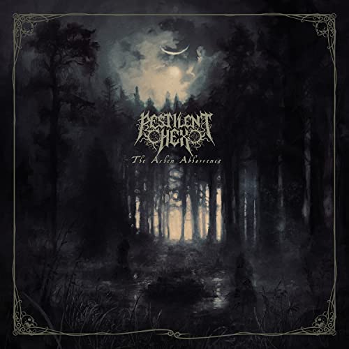 Pestilent Hex - The Ashen Abhorrence [CD]