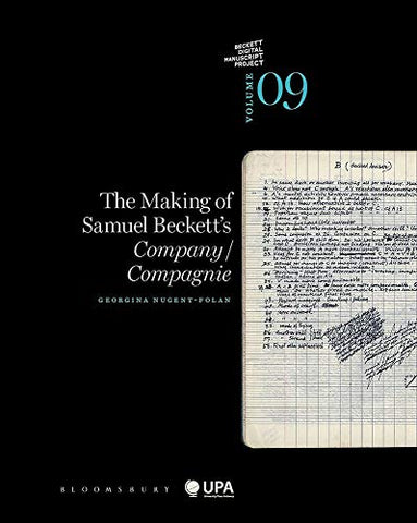 The Making of Samuel Beckett's Company/ Compagnie (The Beckett Manuscript Project)