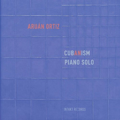 Ortiz Aruan Trio - Cubanism [CD]