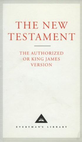 The New Testament (Everymans Library)