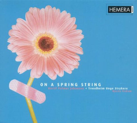 Johansen  Bertil Palmar - On a Spring String (Trondheim Youth String Orchestra) [CD]