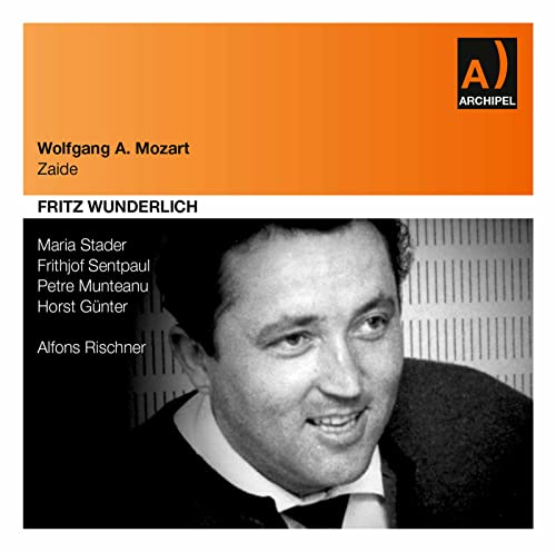 Wunderlich/Stader/Munteanu - Zaide (Stuttgart 1956) [CD]