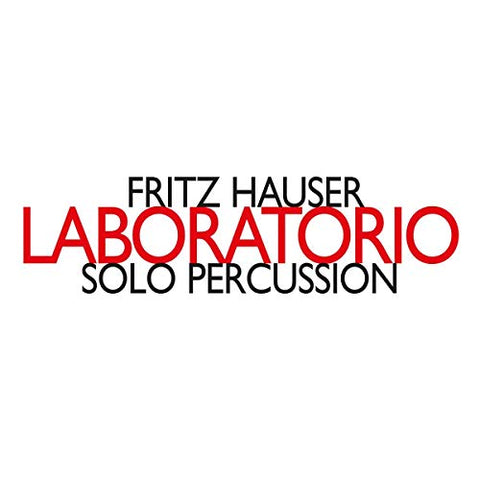 Fritz Hauser - Laboratorio [CD]