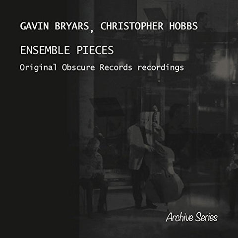 Gavin Bryars/christopher Hobbs - Ensemble Pieces [CD]