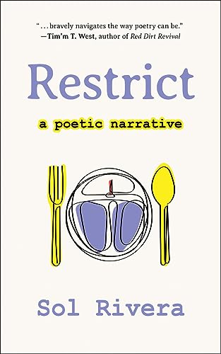 Restrict: A Poetic Narrative