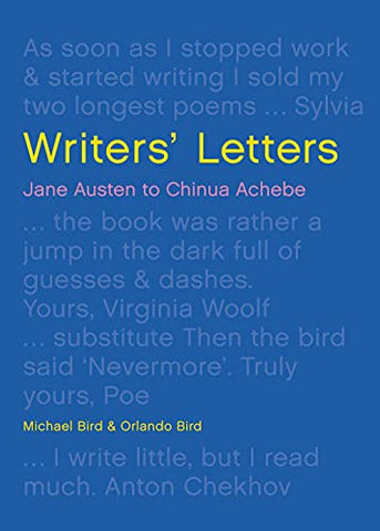Writers' Letters: Jane Austen to Chinua Achebe