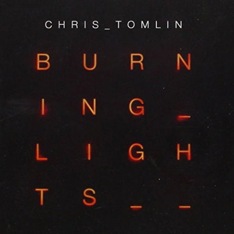 Tomlin Chris - Burning Lights [CD]