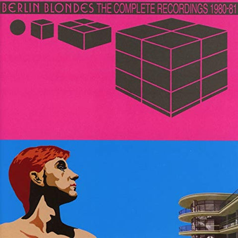 Berlin Blondes - THE COMPLETE RECORDINGS 1980-81 [CD]