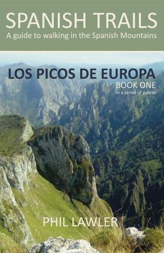 Spanish Trails, Book 1,Los Picos de Europa