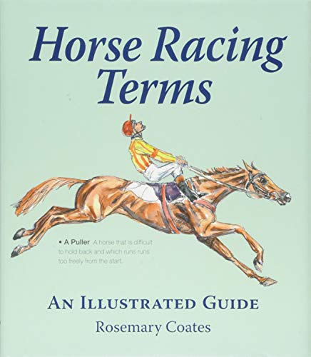 Horse Racing Terms: An Illustrated Guide