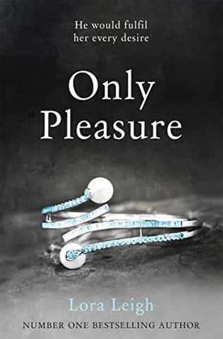 Only Pleasure (Bound Hearts, 10)