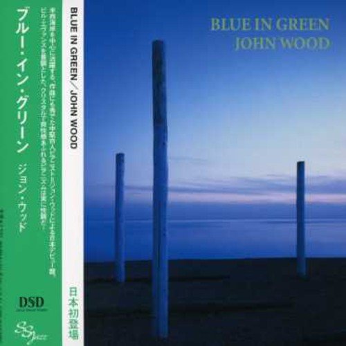 Wood John - Blue In Green [CD]