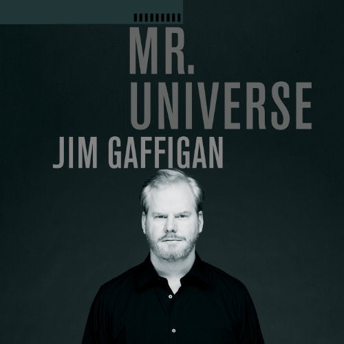 "Album cover for Jim Gaffigan's 'Mr. Universe' featuring a man in a black shirt."