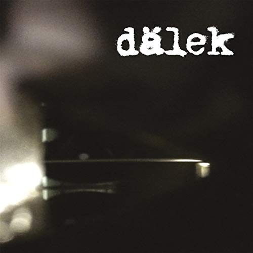 Dalek - Respect To The Authors [VINYL]