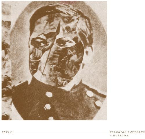 Huerco S. - Colonial Patterns [CD]