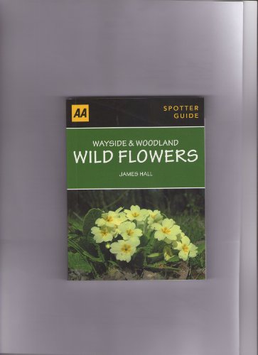Wayside & Woodland Wild Flowers