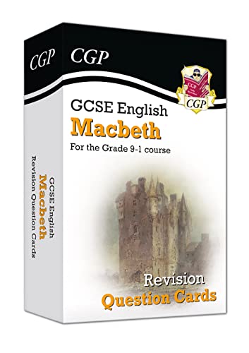 GCSE English Shakespeare - Macbeth Revision Question Cards: ideal for exams and mocks in 2022 & 2023 (CGP GCSE English 9-1 Revision)
