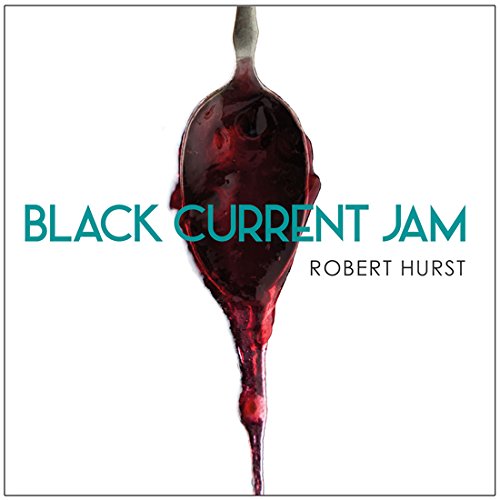"CD cover with 'Black Current Jam' in teal, featuring a spoon with dripping red jam."
