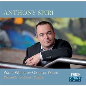 Spiri Anthony - FAURE: PIANO WORKS [CD]