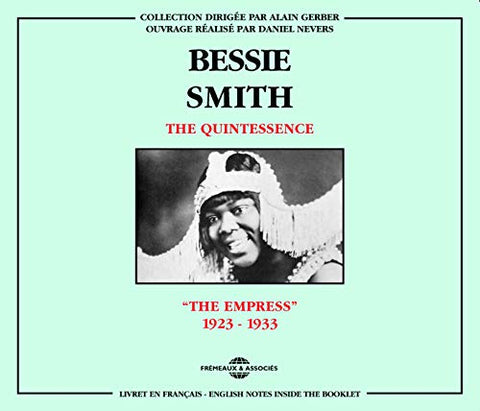 Bessie Smith - The Quintessence [CD]