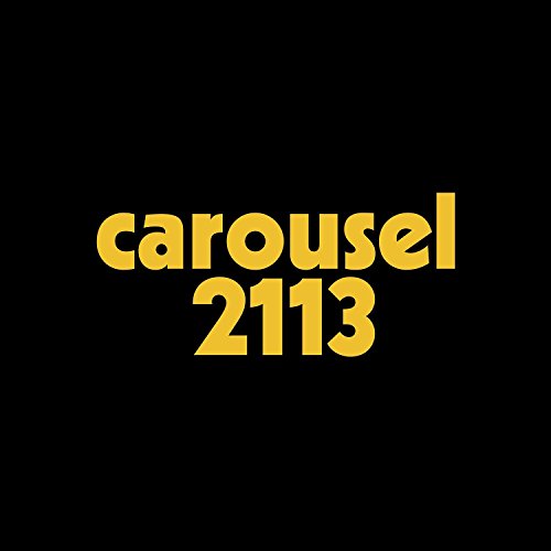 Carousel - 2113 [CD]