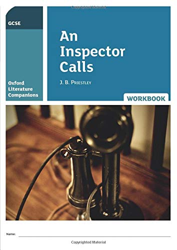 Oxford Literature Companions: OLC AN INSPECTOR CALLS WORKBOOK