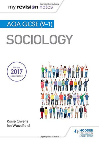 Ian Woodfield - My Revision Notes: AQA GCSE (9-1) Sociology