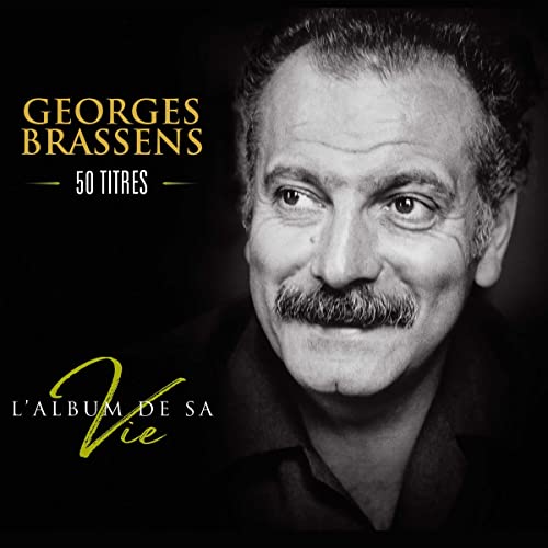 Georges Brassens - L'album de sa vie - 50 titres [CD]