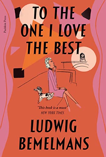 To the One I Love the Best: the classic memoir of 1930s Hollywood, from the author of the Madeline books