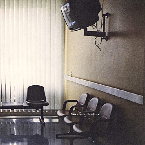 Francis Harris - Thresholds [VINYL]