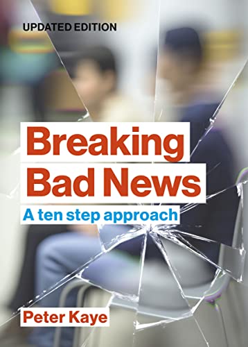 Breaking Bad News: a ten step approach