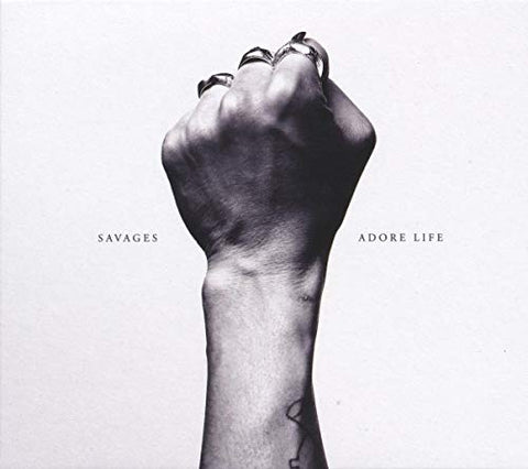 Savages - Adore Life [CD]