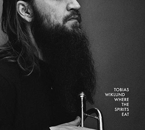 Tobias Wiklund - Where The Spirits Eat [CD]