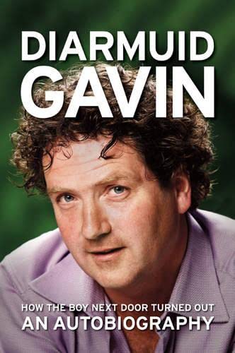 Diarmuid Gavin Autobiography: An Autobiography