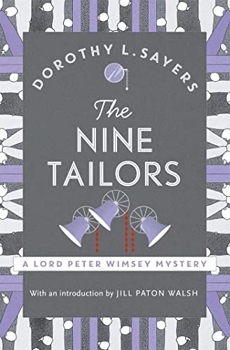 The Nine Tailors: a cosy murder mystery for fans of Poirot (Lord Peter Wimsey Mysteries)